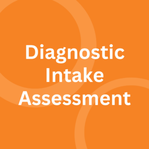 Diagnostic Intake Assessment